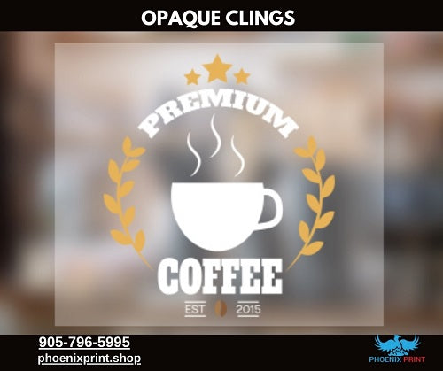 Opaque Clings